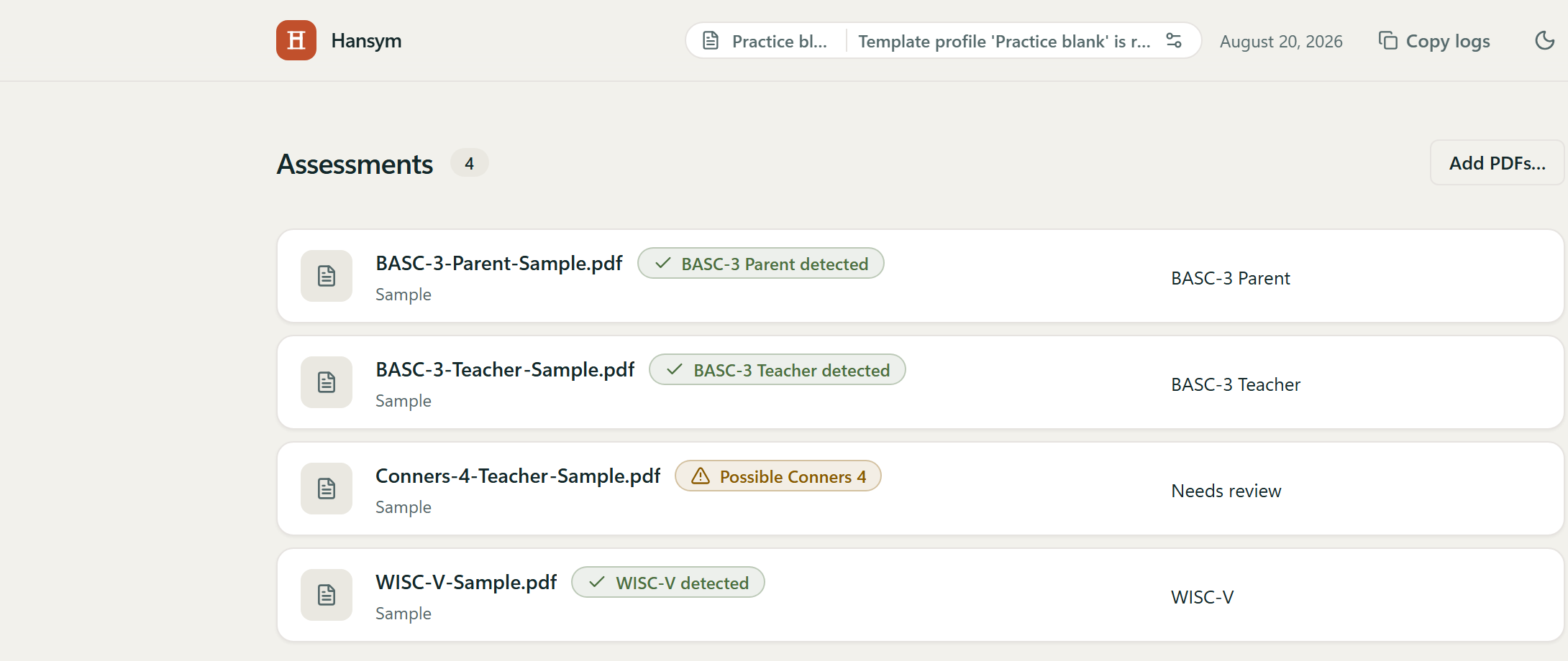The Hansym window: a queue of four assessment PDFs from a sample client folder — three identified from their contents, one flagged “Possible Conners 4” for review.